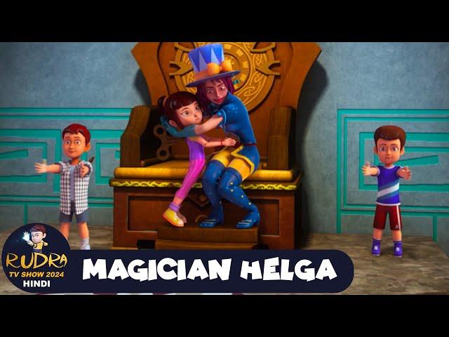 Magician Helga | रुद्र | Rudra | Action Cartoon Episode 40 | Rudra TV Show 2024 Hindi