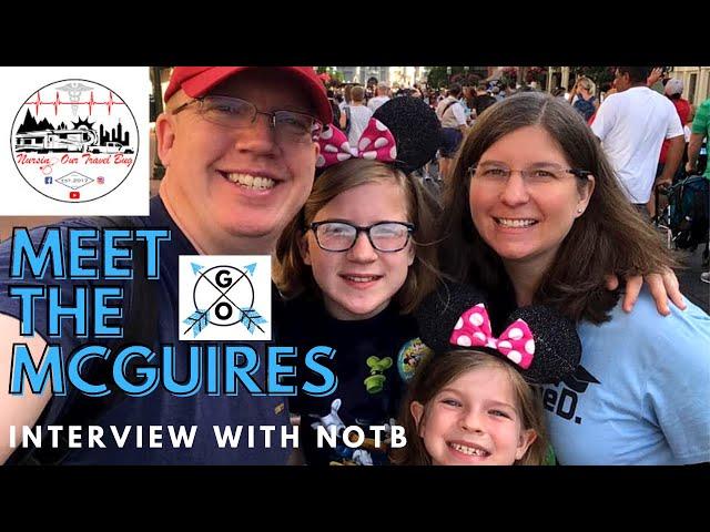 GET TO KNOW THE MCGUIRES | INTERVIEW WITH NURSING OUR TRAVEL BUG | Getting Out Episode 22