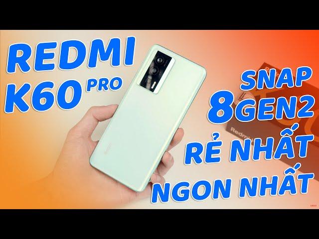 REDMI K60 PRO - SNAPD8GEN2, MÀN 2K 120HZ, PIN TRÂU, CAM NGON GIÁ NÀY KHÔNG QUẤT HƠI PHÍ!