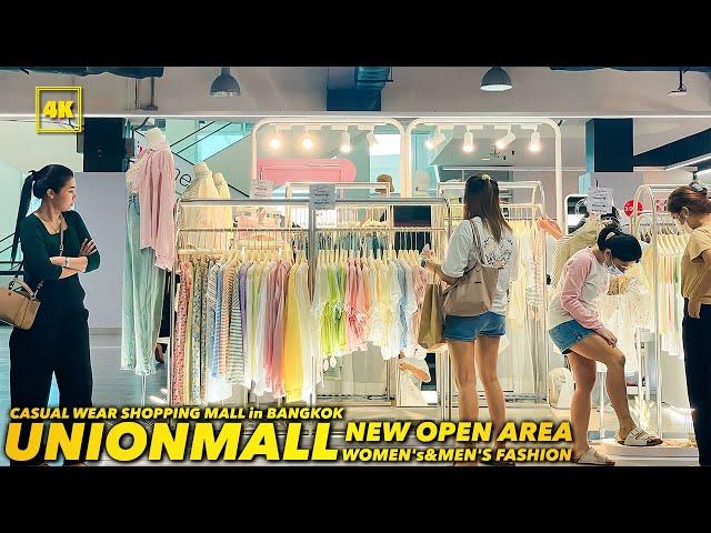 BANGKOK SHOPPING MALL UNION MALL! / New Open area & Women's & Men's Casual Ware Shopping