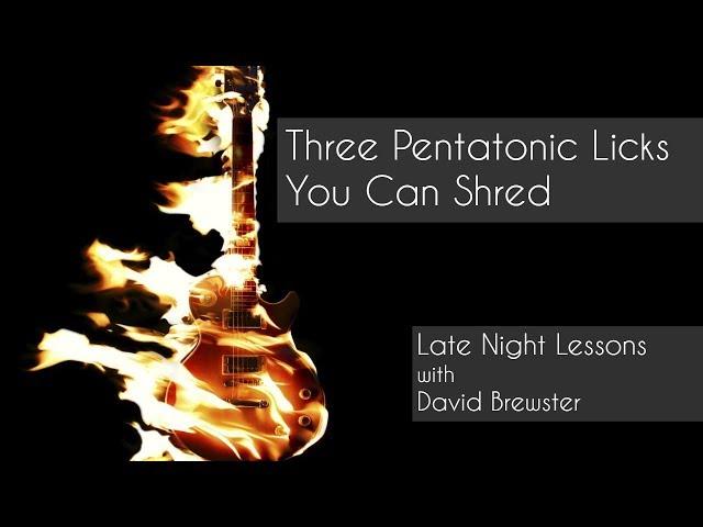 Three Pentatonic Licks You Can Shred