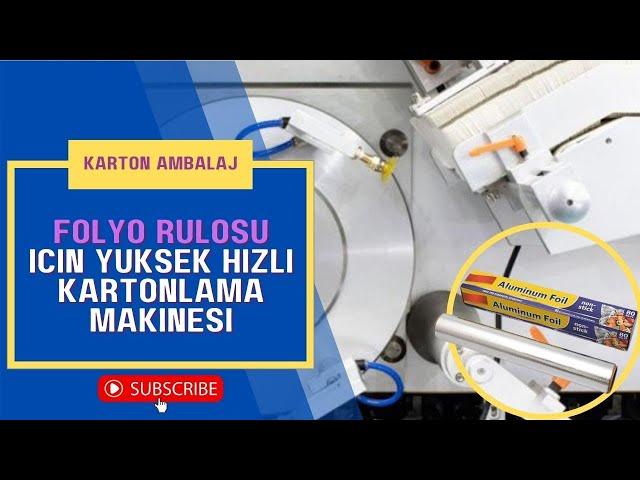 Yüksek Hızlı Kartonlama Makinesi | Alüminyum folyo rulosu, streç film için karton paketleme makinesi