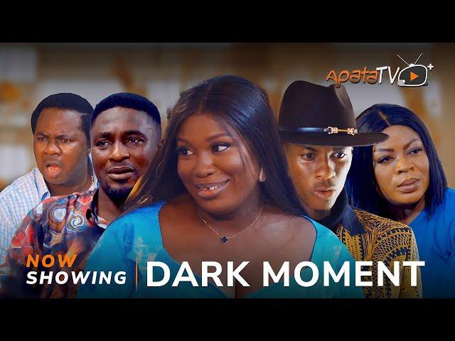 Dark Moment  - Latest Yoruba Movie 2024 Drama Niyi johnson, Damilola Oni, Opeyemi Oyinlola,