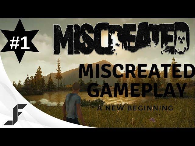 Let's Play - A New Beginning - Miscreated Gameplay Episode#1 (Walkthrough, Tutorial, Tips, Tricks)