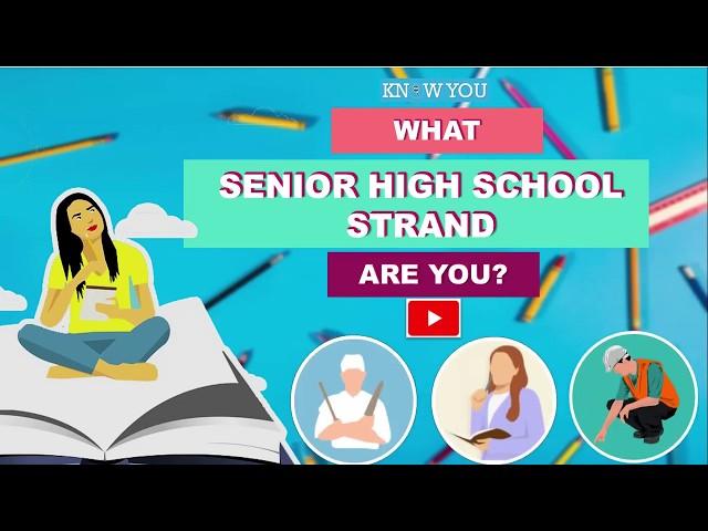 What SENIOR HIGH SCHOOL STRAND Are You? - A Cool Personality Test