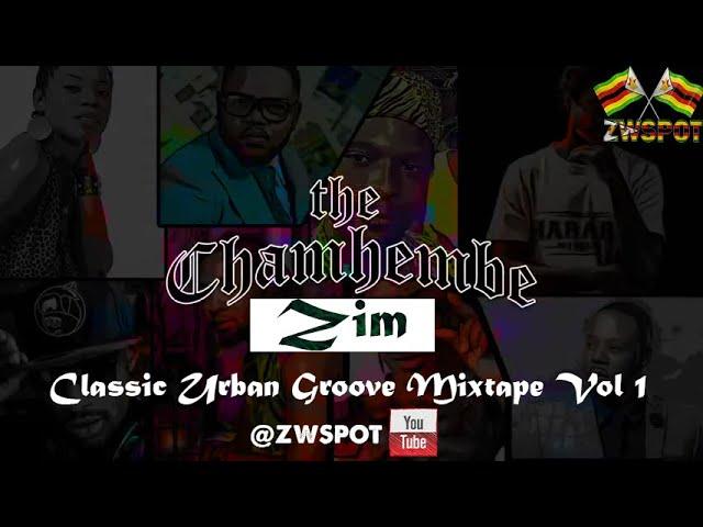 Zimbabwe Classic Urban Groove Mixtape Vol 1 #ZWSPOT