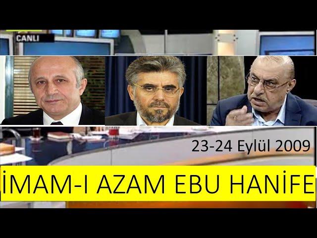 İmamı Azam Ebu Hanife | Yaşar Nuri- Abdülaziz Bayındır- Ali Akın |ÜlkeTv Sıradışı| 23-24 Eylül 2009