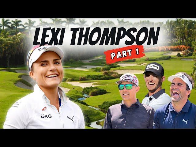 14 TIME TOUR WINNER LEXI THOMPSON VS SIDE-ACTION: PART 1