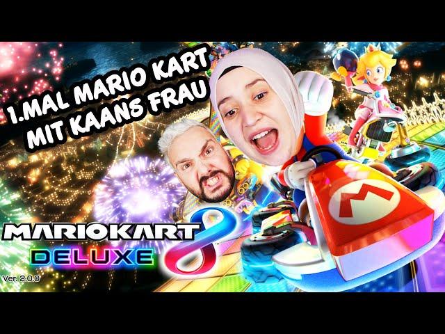 1.MAL MARIO KART MIT KAANS FRAU SPIELEN!