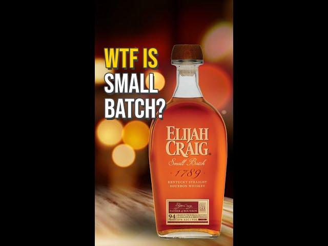 What is Small Batch Bourbon? #Shorts
