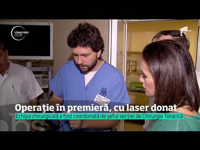 Operaţie în premieră naţională la Institutul Oncologic. Un laser donat a salvat viaţa unei femei