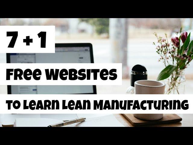 Lean Manufacturing Training - 7+1 Websites to Learn Lean