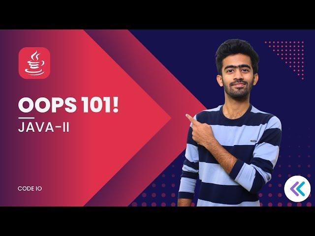 OOPs in 3 Hrs | Object Oriented Programming in Java | Tamil | code io