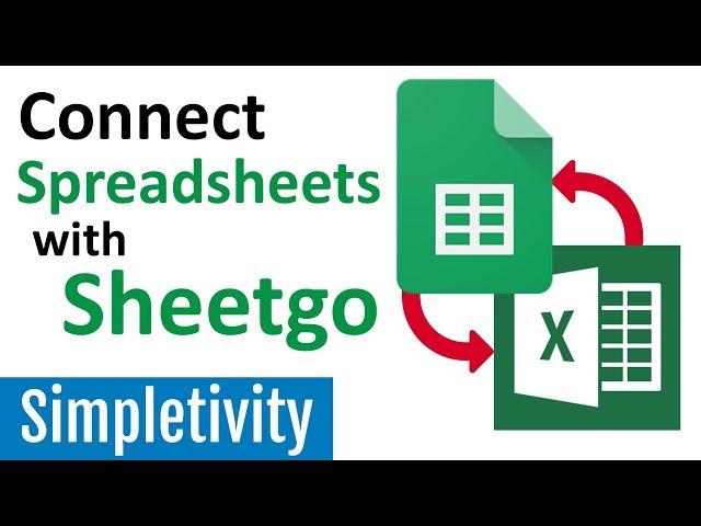 Sheetgo Makes Connecting Spreadsheets Easy!