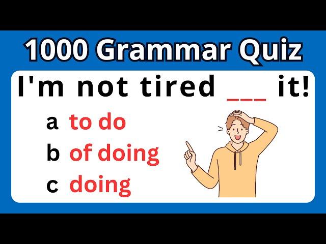 1000 English Grammar Test Practice Questions With Answers & Explanations