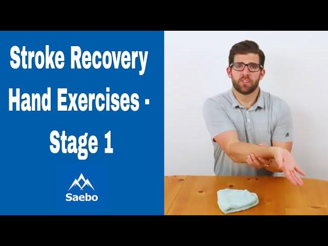 Best Stroke Recovery Hand Exercises - Stage 1