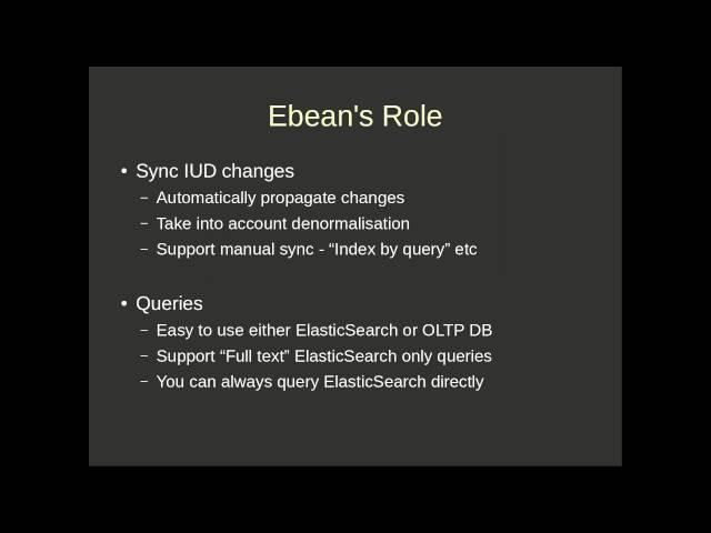 Ebean ORM ElasticSearch integration - why?