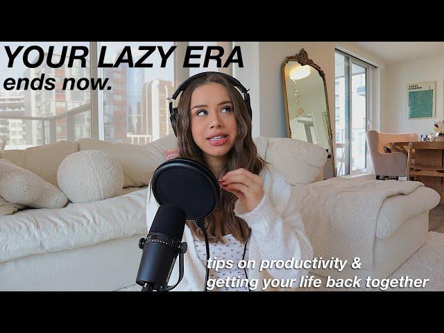 EXIT YOUR LAZY GIRL ERA & ENTER PRODUCTIVE GIRL ERA | getting your life back together before 2024