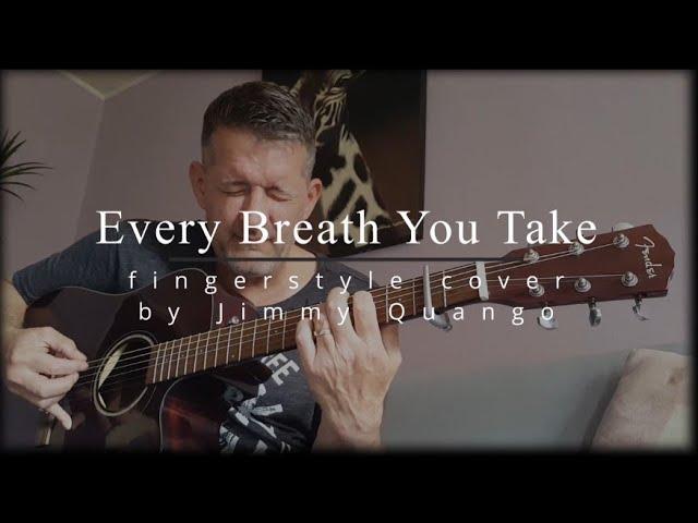 "Every Breath You Take" (The Police) fingerstyle guitar cover / arrangement by Jimmy Quango