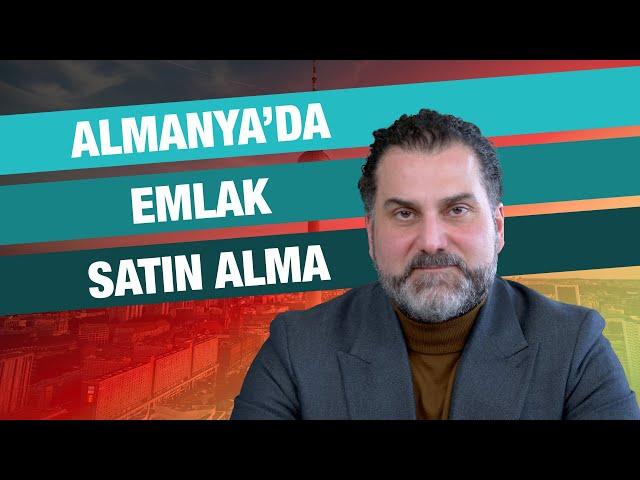 Almanya'da Nasıl Ev Satın Alınır | Almanya'daki Emlak Üzerinden Kira Geliri Elde Etme