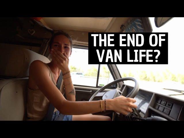 Is this the END of VAN LIFE?