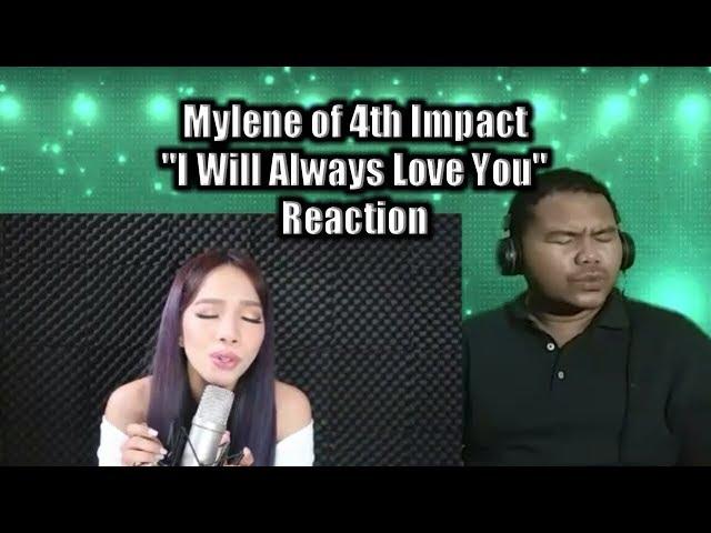 Mylene of 4th Impact "I Will Always Love You" Reaction (Edmar King Angay)