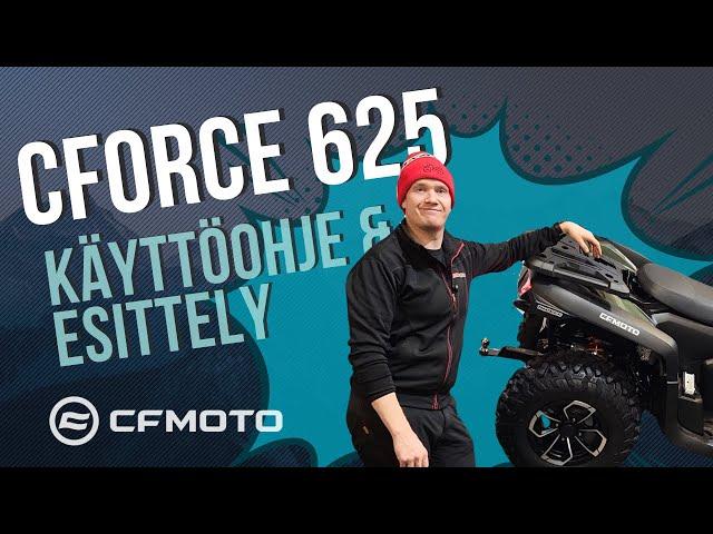 CFMOTO CFORCE 625 | Käyttöohje- ja esittelyvideo