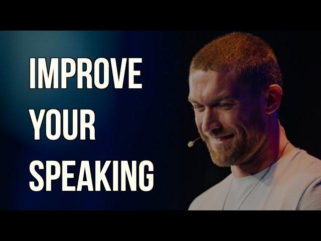 Advice to improve your speaking skills.