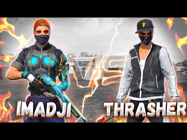 IMADJI VS THRASHER Дружеский бой 