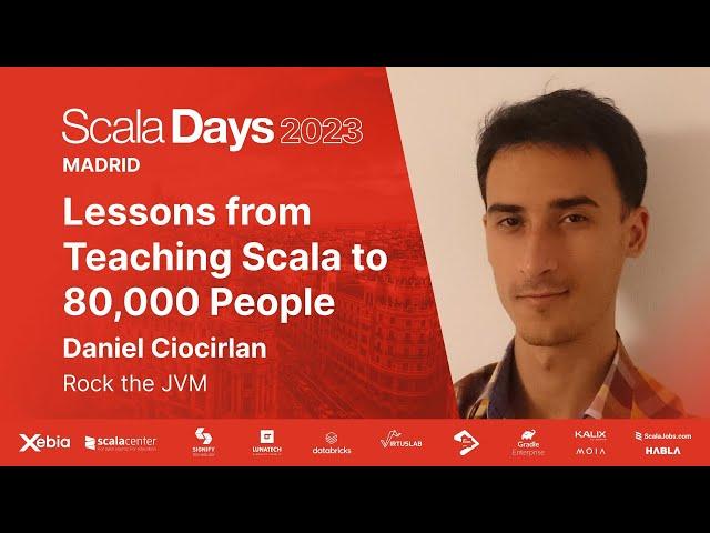 Daniel Ciocirlan - Lessons from Teaching Scala to 80,000 People