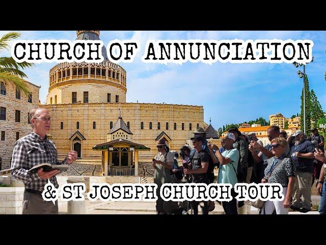 Church of Annunciation & St. Joseph's Church Tour, Homes of Mary, Joseph, & Jesus Revealed, Nazareth