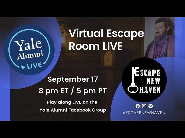 Yale Alumni LIVE: Virtual Escape Room LIVE