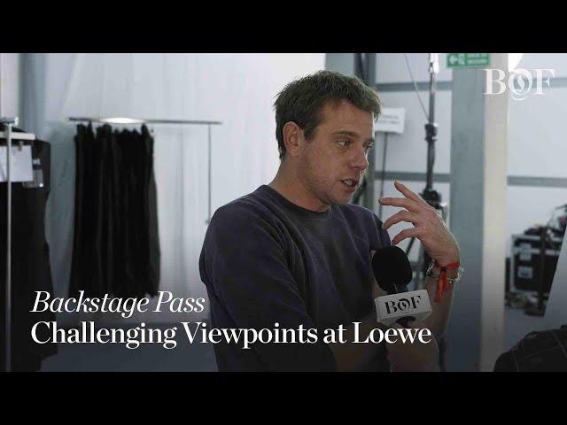 Backstage Pass | Challenging Viewpoints at Loewe