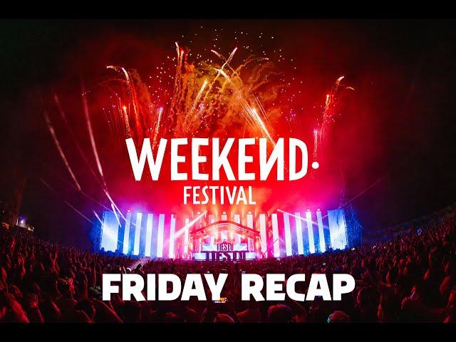 Weekend Festival 2024 – Friday Recap