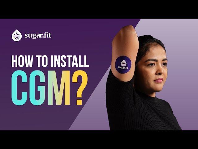 How to Install a CGM for Blood Sugar Monitoring| Step-by-step Guide | #bloodsugarcontrol  besugarfit