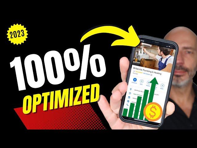 Google My Business Profile Optimization - Ultimate Tutorial for 2023 (Every Secret Revealed!)