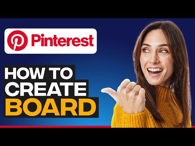 How to create a board on Pinterest 2023 Tutorial | Quick and Easy