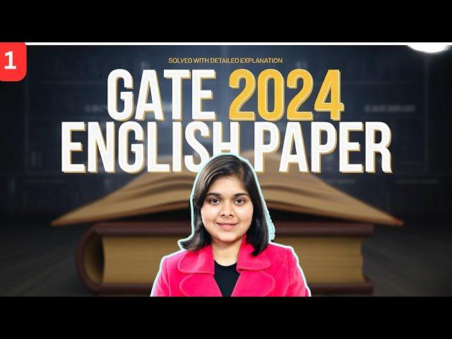 GATE 2024 ENGLISH| Live PYQ Solving with Detailed Explanations