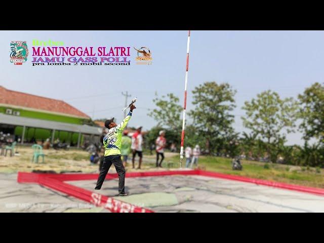 BABAK 2 PRA LOMBA 2 MANUNGGAL SLATRI HADIAH MOBIL SECOND