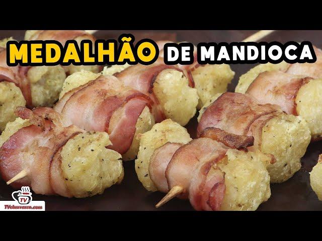 Como Fazer Medalhão de Mandioca (Espetinho de Mandioca com Bacon) - Tv Churrasco