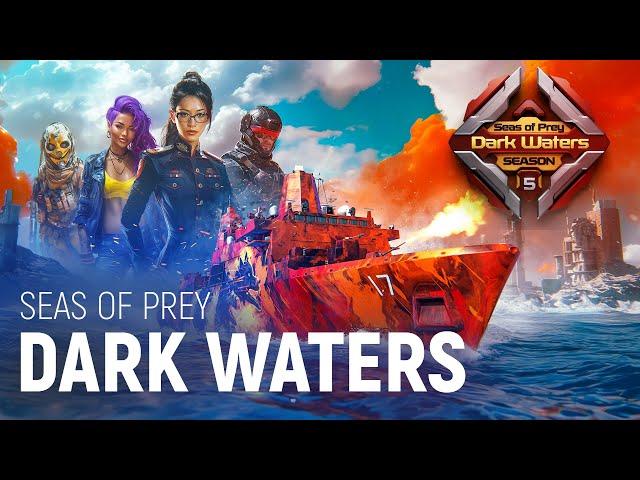 Dark Waters — Seas of Prey | Modern Warships