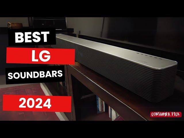 Best LG Soundbars 2024 - (Which One Is The Best?)