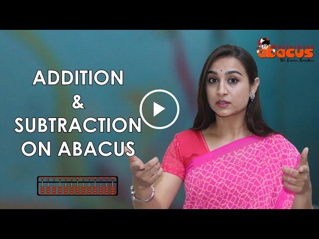 Abacus Tutorials | Lesson - Addition and Subtraction on Abacus Tool | Abacus Online Classes