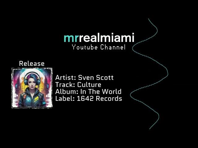 Sven Scott - Culture