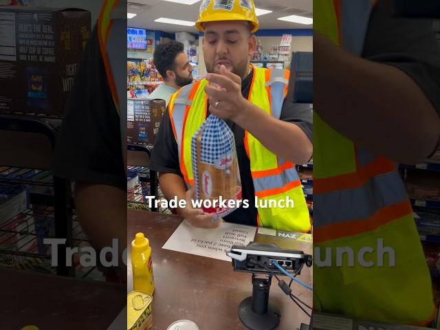 Trade workers lunch #gasstation #goneviral #comedyfilms #funny