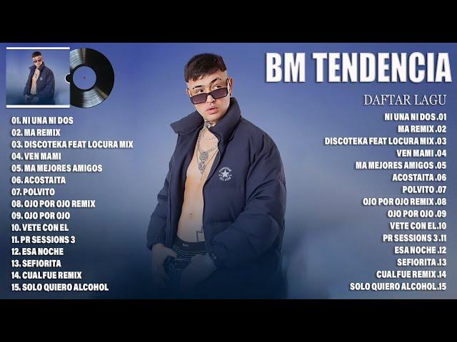 BM Tendencia 2023 - BM Lo Más Escuchado 2023 - Álbum Completo Mas Popular 2023