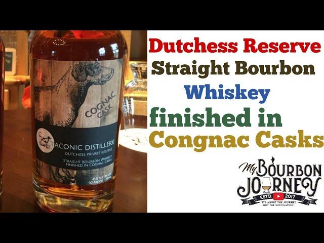 Taconic Distillery Dutchess Reserve Straight Bourbon Whiskey Review finished in Cognac Casks