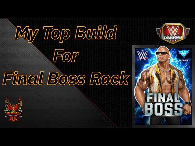 My Top Build For Final Boss Rock!