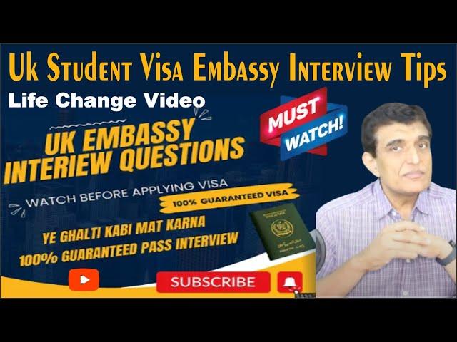 UK Student Visa Embassy Interview Questions | UK Visa Application Process 2024 2025