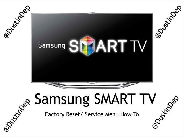 Samsung Smart TV Service Menu / Factory Reset How To LED 8 Series
